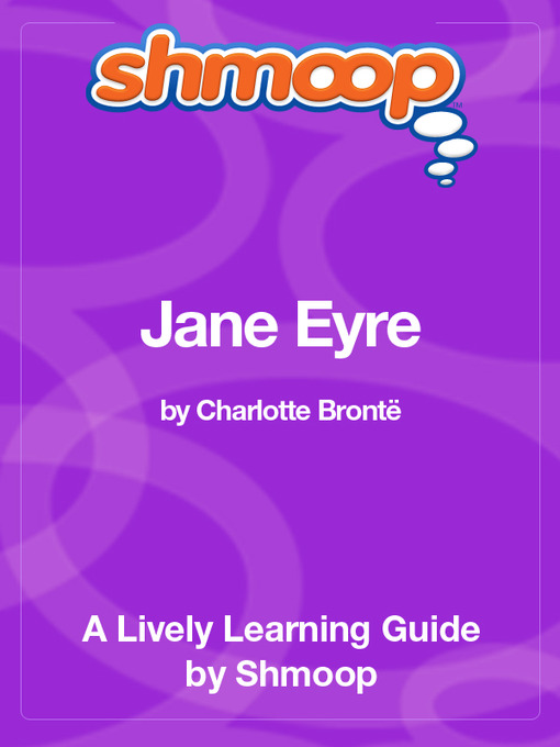 Title details for Jane Eyre by Shmoop - Available